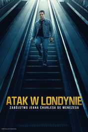 PL - ATAK W LONDYNIE - ZABÓJSTWO JEANA CHARLESA DE MENEZESA